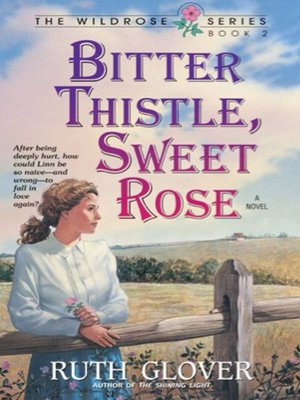 cover image of Bitter Thistle, Sweet Rose